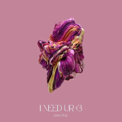 Hartwig - I Need Ur <3 [Free Download]