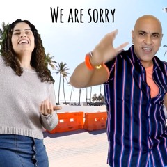 We Are Sorry