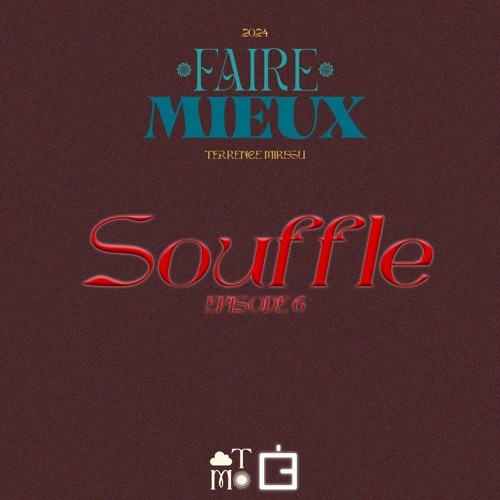 Souffle (Faire mieux #6)