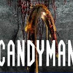 Where To Watch Candyman 2021 Full Movie Online 6355162