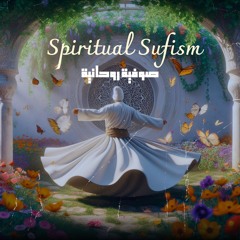 Spiritual Sufism