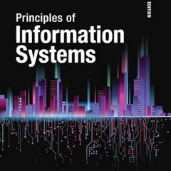 READ [PDF EBOOK EPUB KINDLE] Principles of Information Systems (MindTap Course List)