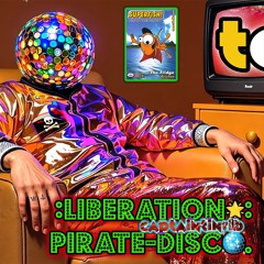 :Pirate-Disco-Liberation⛧.