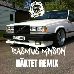 Häktet - Rasmus Mnson Remix