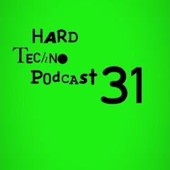 Hard Techno Podcast No.31 by HACH(DE) (136bpm)(11.12.2021)