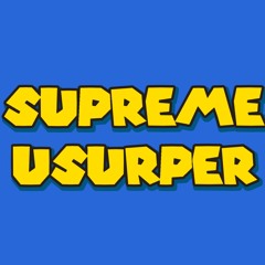 Supreme Usurper