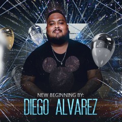 New Beginning By (Diego Alvarez Podcast)