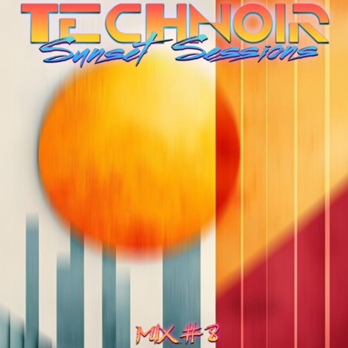 Sunset Sessions #8
