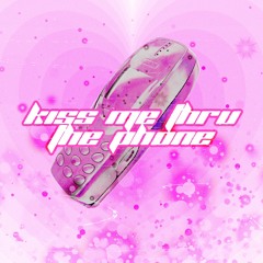 Kiss Me Thru The Phone (5euroGoldi Edit)