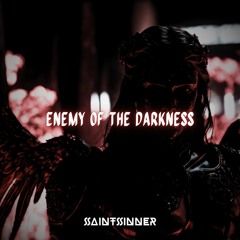 Enemy Of The Darkness (feat.NJ)