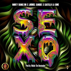 Sexo - Monty Hamilton X Johniel Sangre X Castillo La Cone