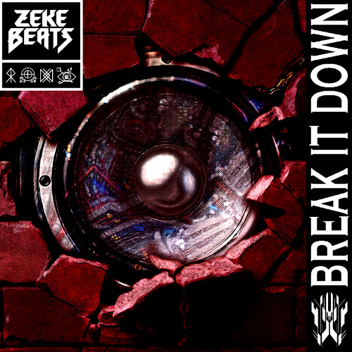 BREAK IT DOWN