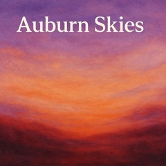Auburn Skies