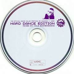 Dance Valley - The Official Compilation - Hard Dance Edition - Mixed by Yoji Biomehanika