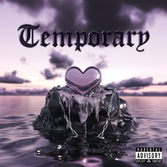 Temporary (feat. $KELETON)