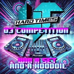 Hard Times Events DJ Comp Mix