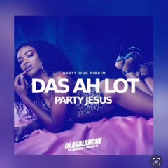 Party Jesus - Das Ah Lot.mp3