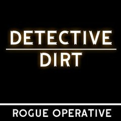 Detective Dirt