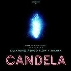 85 Super Yei & Jone Quest Ft Killatonez, Juanka & Ñengo Flow - Candela 3 vrs Link en Comprar