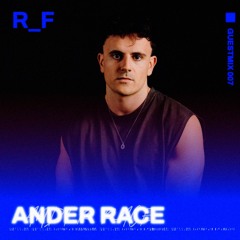 GuestMix 007 - ANDER RACE