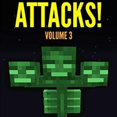 READ EBOOK 🖋️ The Wither Attacks!: The Ultimate Minecraft Comic Book Volume 3 - (An