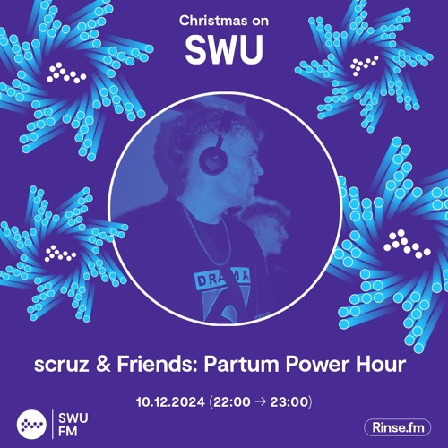 Scruz presents Partum Power Hour - 10 December 2024