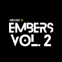 EMBERS VOL. 2 (Unreleased Originals)