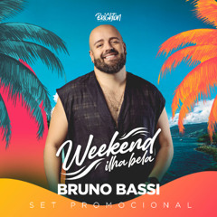 Weekend Ilhabela Bruno Bassi Promo Set