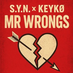 MR WRONGS.