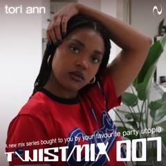 Twistmix 007 - Tori Ann