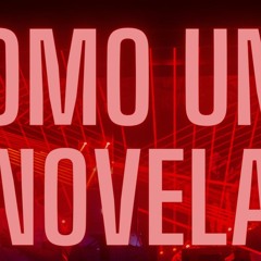 Los Acosta - Como Una Novela (Dj José Miguel Gutiérrez García (Hardbass Remix) 2024