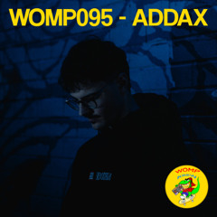 WOMP095 - ADDAX