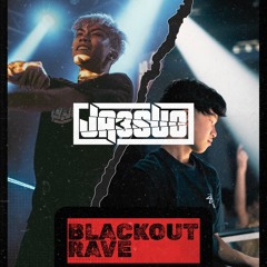 FRACTALS: BLACKOUT RAVE