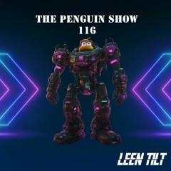 The Penguin Show (Episode 116)