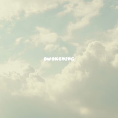 awakening