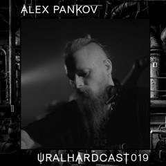 URALHARDCAST019 | ALEX PANKOV