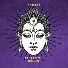 Indiance - Prok&Fitch (original Mix) 2020