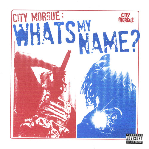 City Morgue, ZillaKami, SosMula - WHAT'S MY NAME
