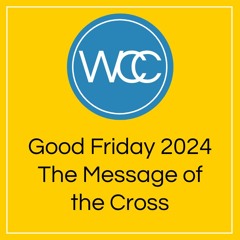 Good Friday 2024: The Message Of The Cross