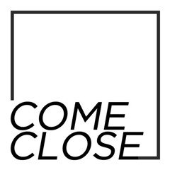 COME CLOSE FREESTYLE