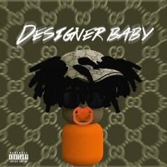 Designer Baby (Sped Up)