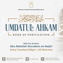 Umdatul Ahkaam - Abu Abdullah Nurudeen - Lesson 15