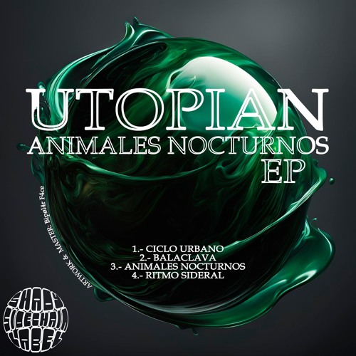 Utopian - Ritmo Sideral (Original Mix) (Animales Nocturnos EP) (EPMAU11) (Shady SideChain Label)