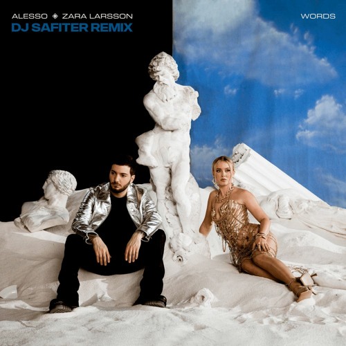 Alesso & Zara Larsson - Words (DJ Safiter Remix)