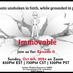 AWE Podcast Episode 11: Immovable
