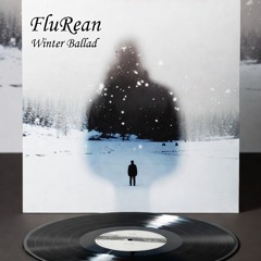 FluRean - Winter Ballad