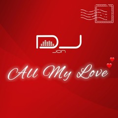 DJ Jon - All My Love [Extended Mix]