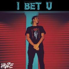 I Bet U (Prod. NK Music)