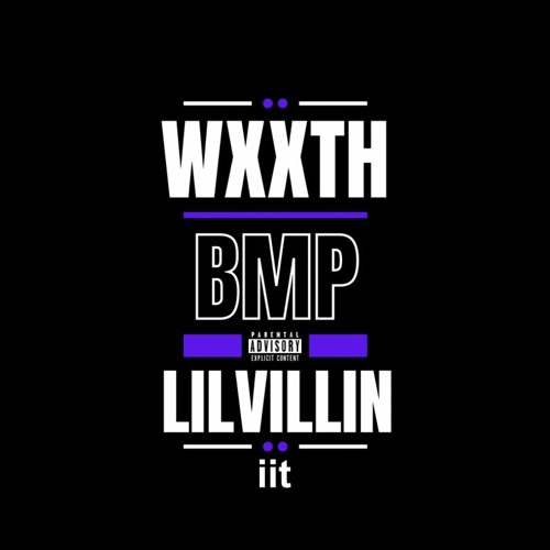 Wxxth iit - Lil VilliN  (Prod By. Anno Domini Nation)