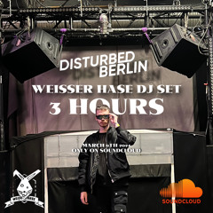 Disturbed Berlin - Weißer Hase Set (09.03.24) 3 HOURS